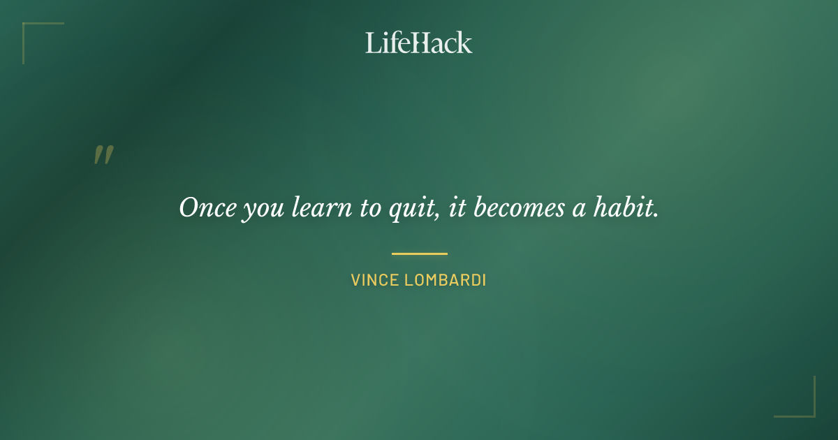 Quote by Vince Lombardi