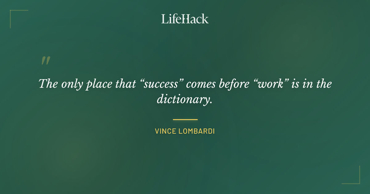 Quote by Vince Lombardi