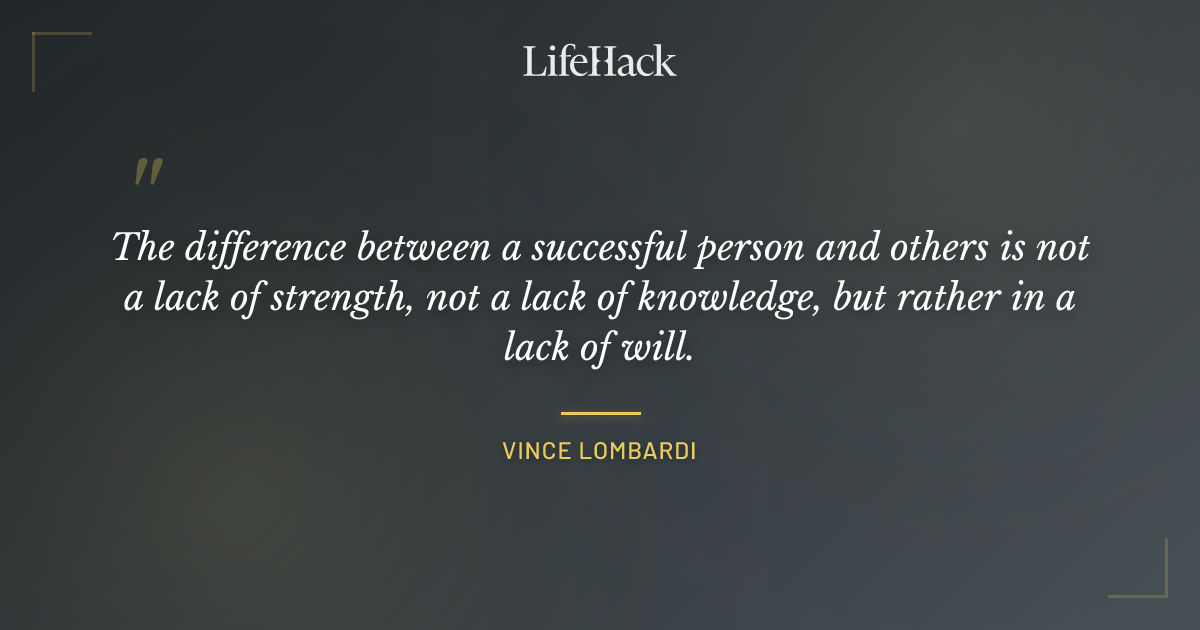 Quote by Vince Lombardi