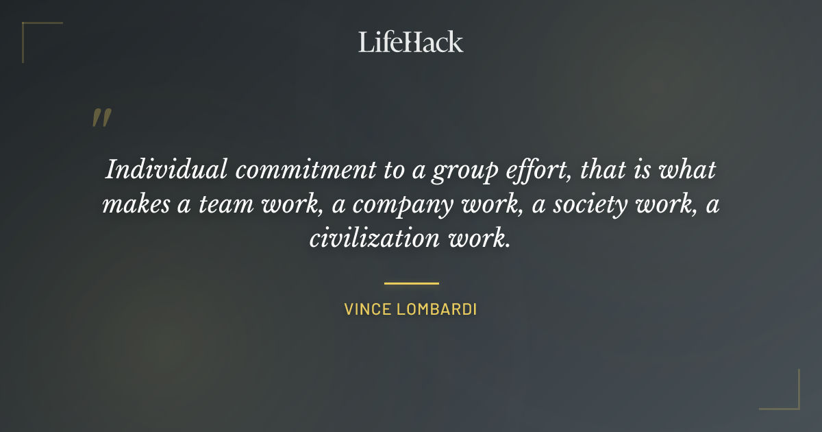 Quote by Vince Lombardi