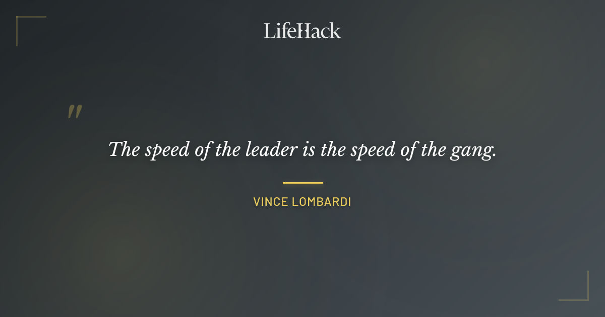 Quote by Vince Lombardi