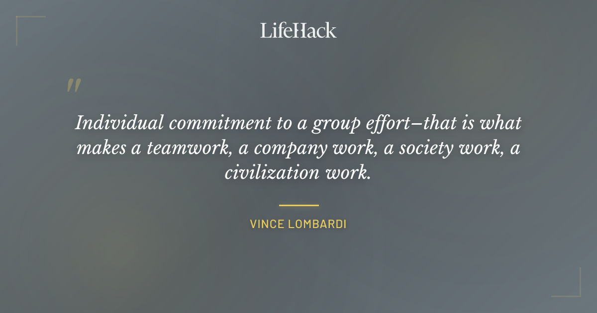 Quote by Vince Lombardi