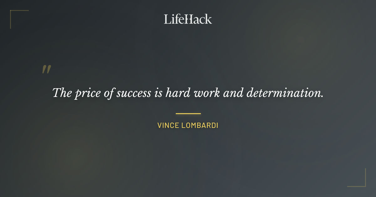 Quote by Vince Lombardi