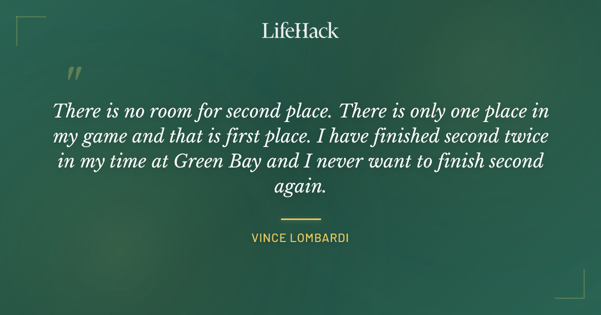 Quote by Vince Lombardi