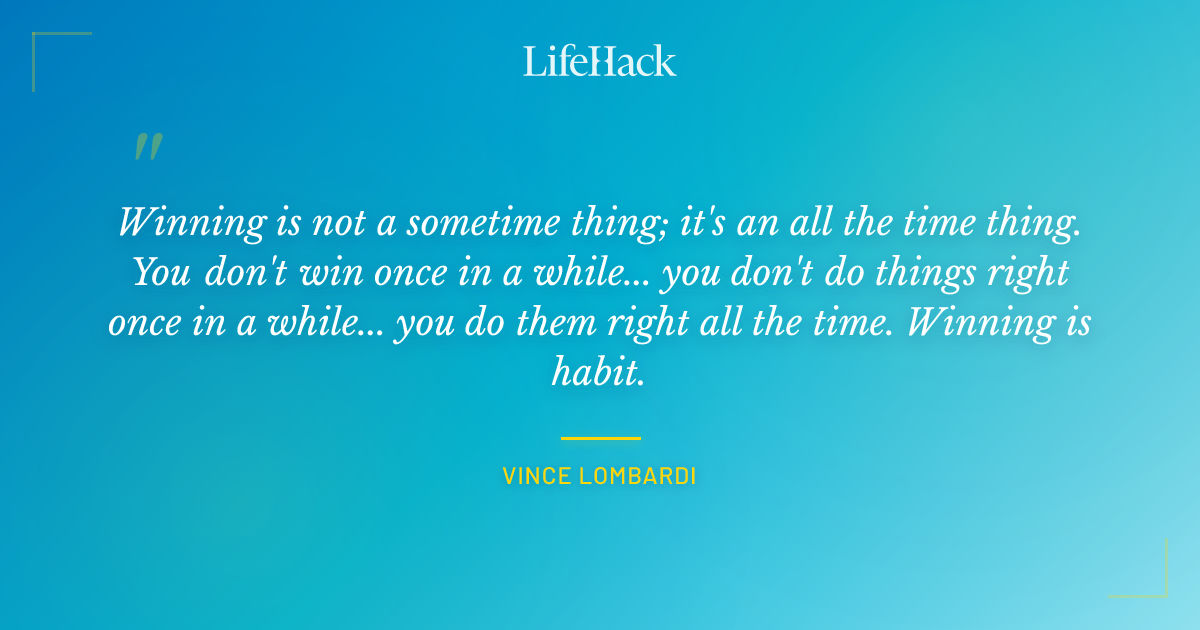 Quote by Vince Lombardi
