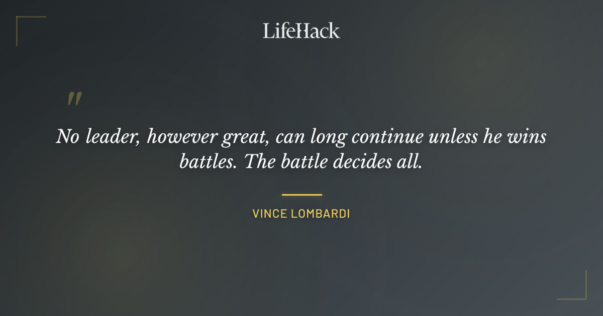 Quote by Vince Lombardi