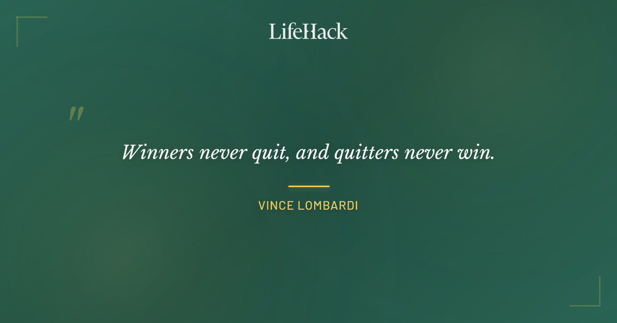 Quote by Vince Lombardi