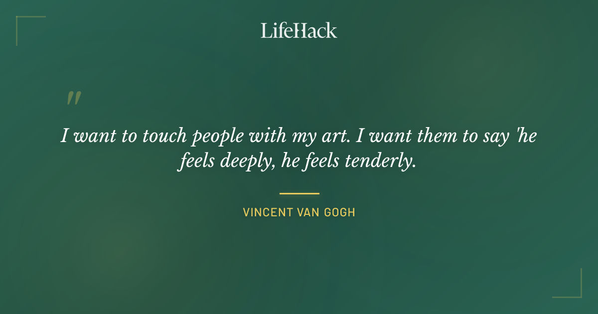 Quote by Vincent van Gogh