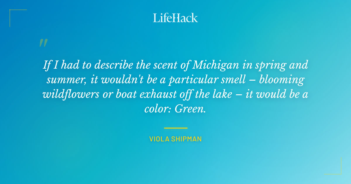 Quote by Viola Shipman