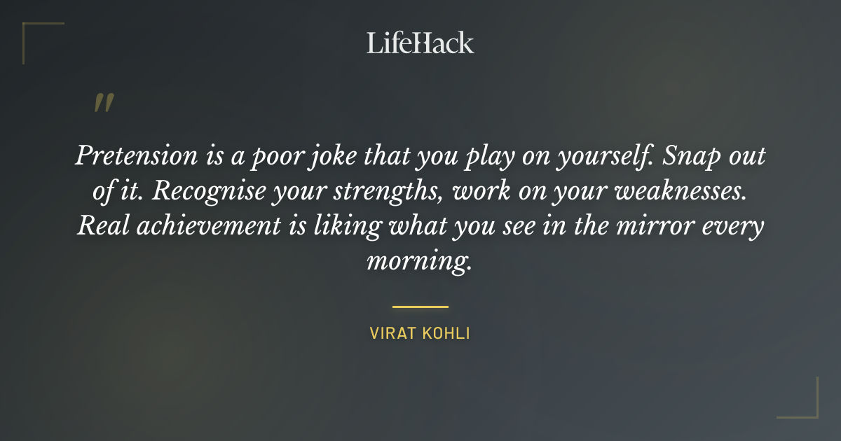 Quote by Virat Kohli