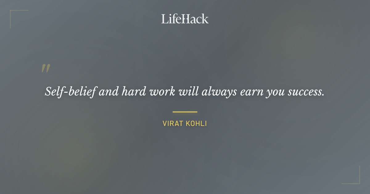Quote by Virat Kohli