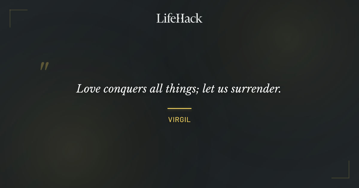 Quote by Virgil