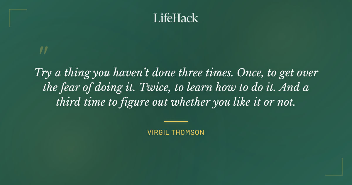Quote by Virgil Thomson