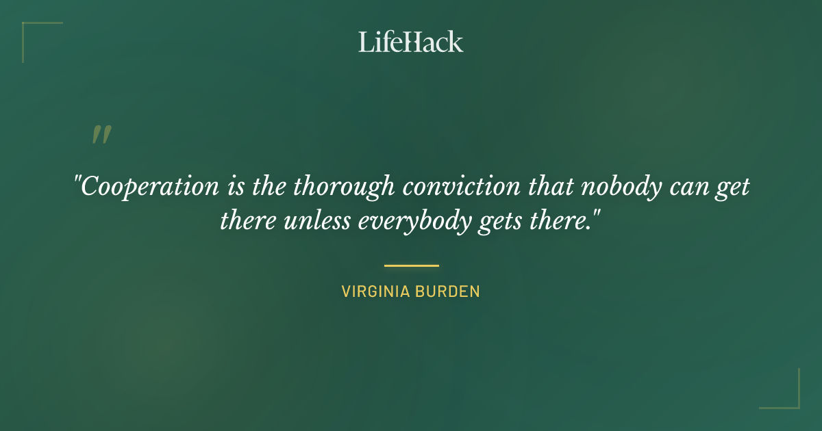 Quote by Virginia Burden