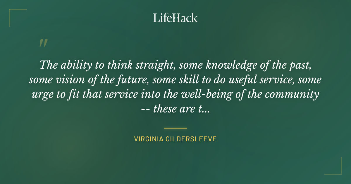 Quote by Virginia Gildersleeve