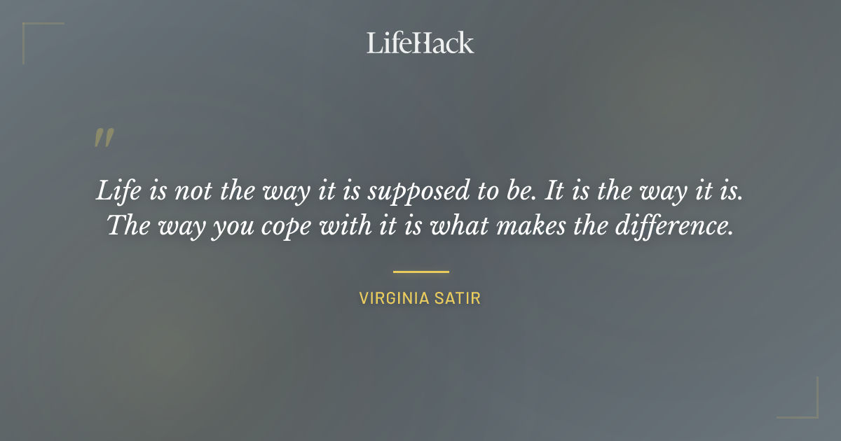 Quote by Virginia Satir