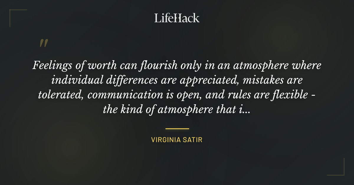 Quote by Virginia Satir