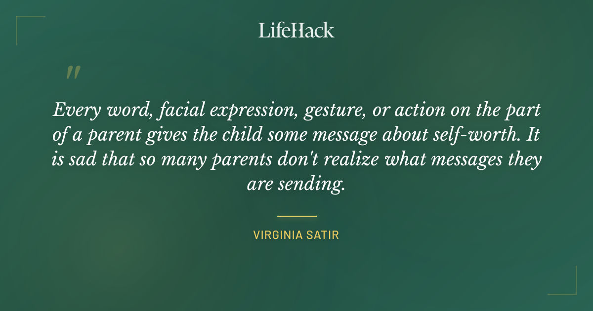 Quote by Virginia Satir