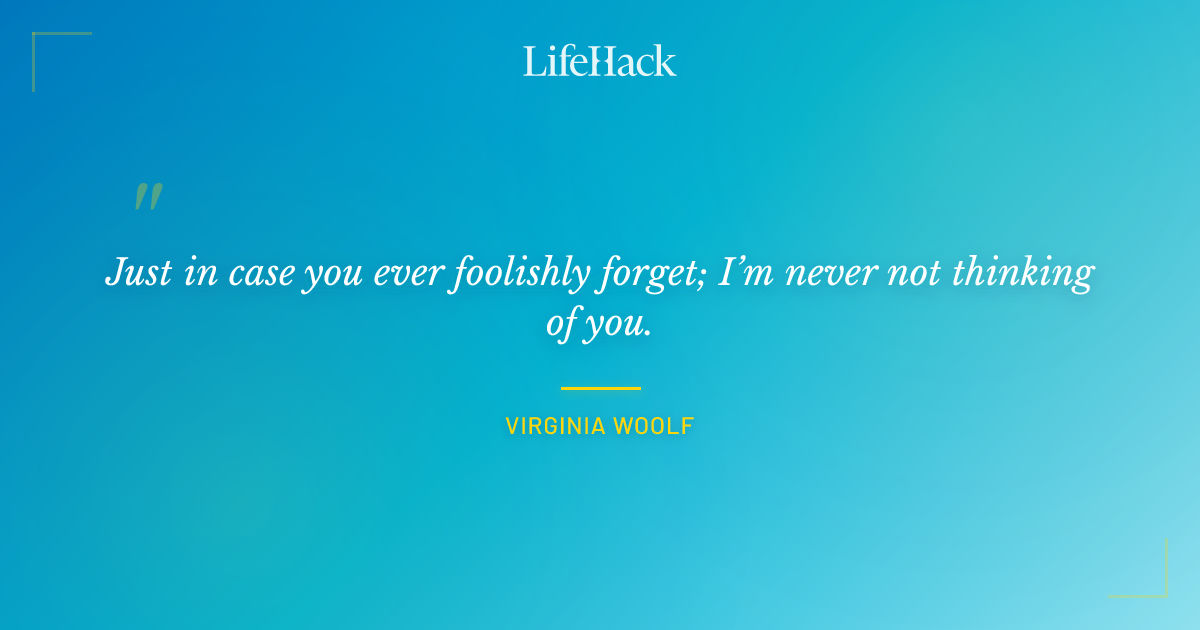 Quote by Virginia Woolf