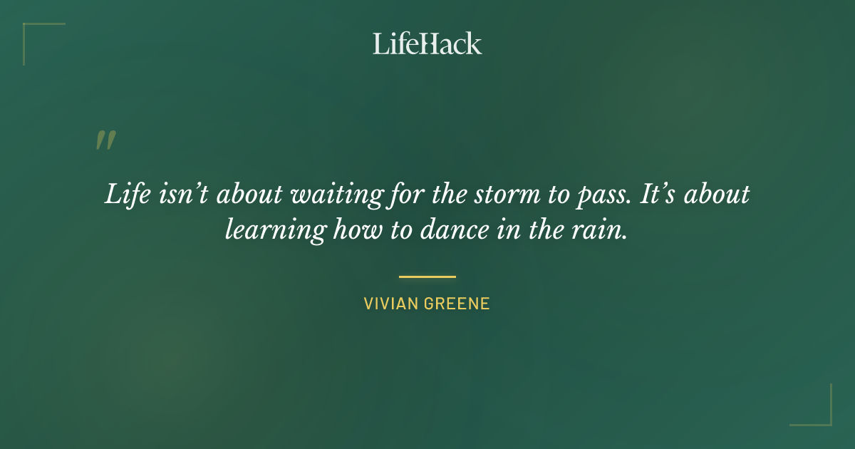 Quote by Vivian Greene