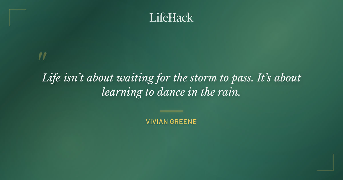 Quote by Vivian Greene