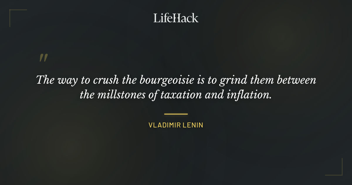 Quote by Vladimir Lenin