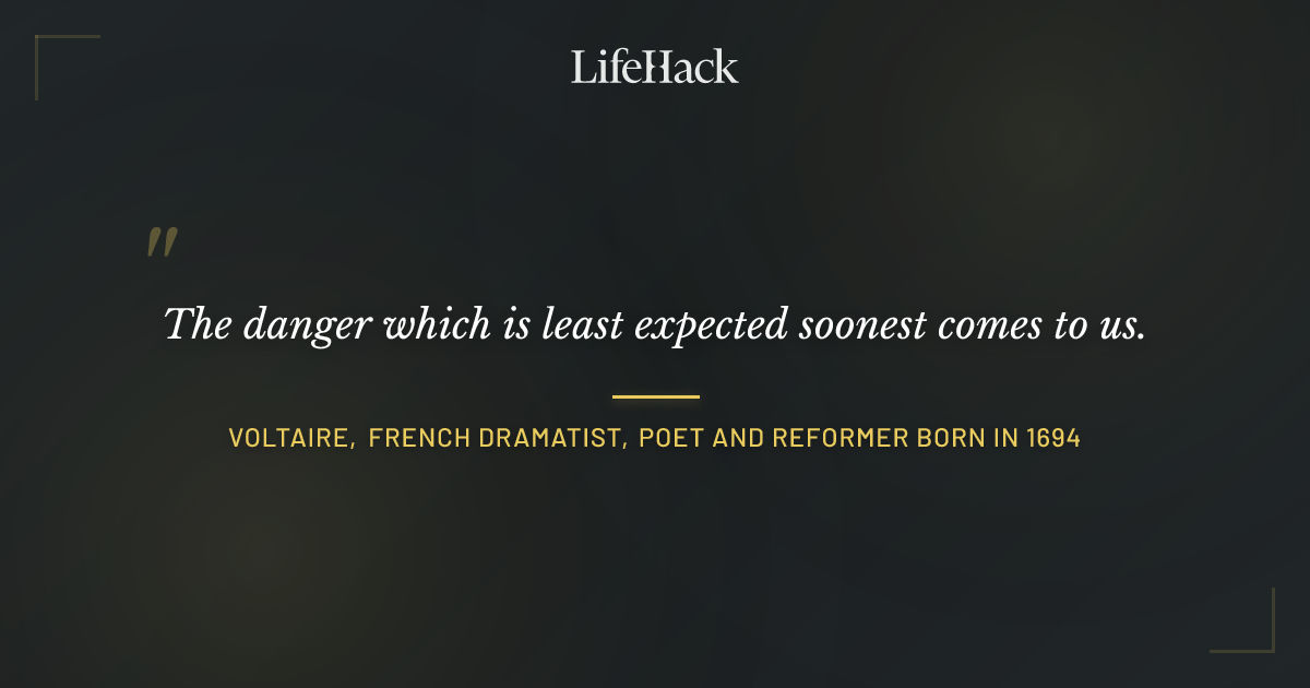 Quote by Voltaire, French dramatist, poet and reformer born in 1694