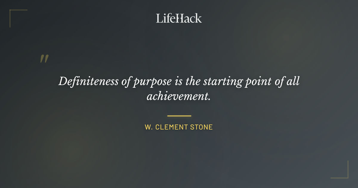 Quote by W. Clement Stone