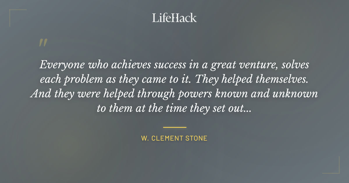 Quote by W. Clement Stone