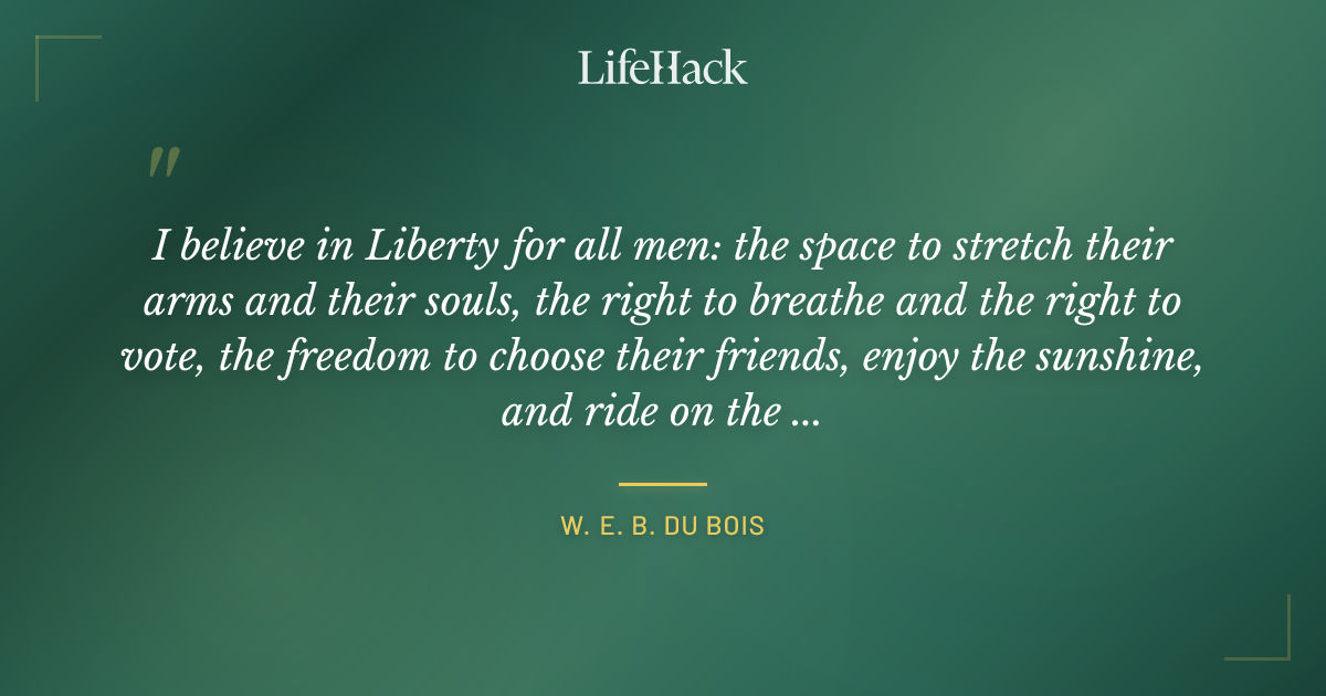 Quote by W. E. B. Du Bois