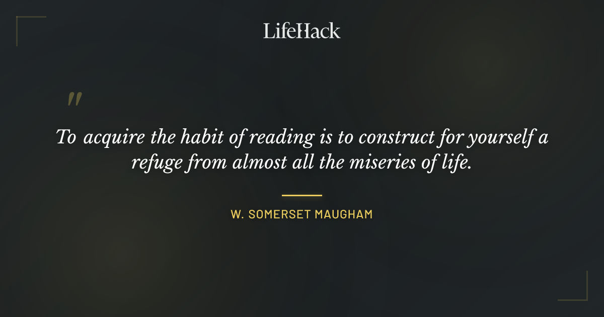Quote by W. Somerset Maugham