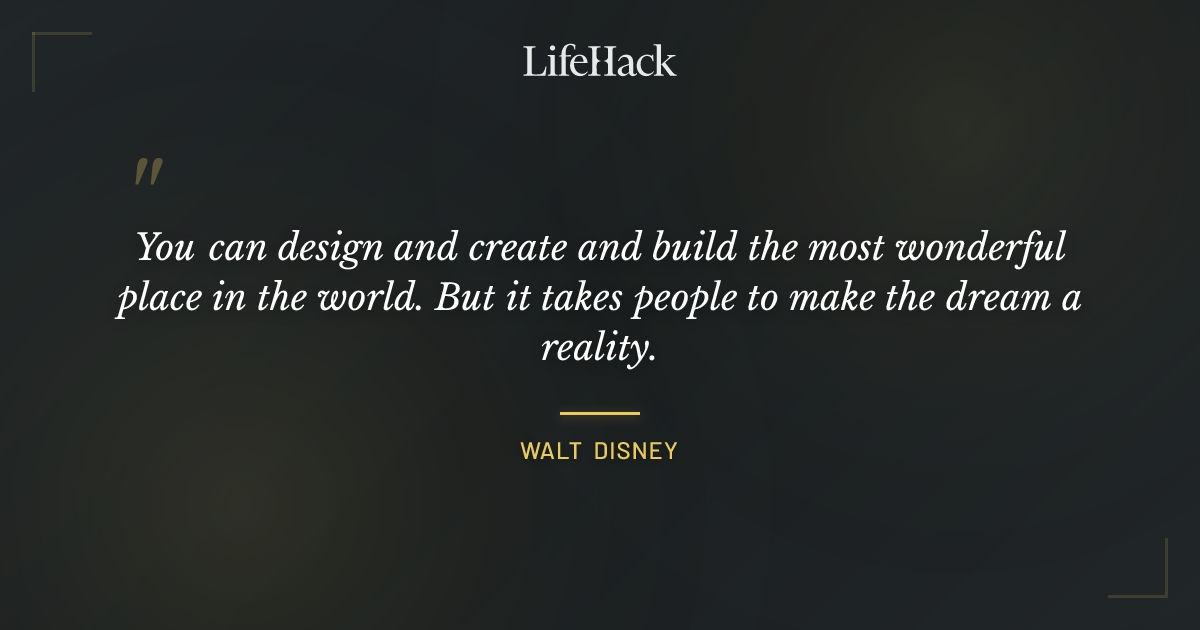 Quote by Walt Disney
