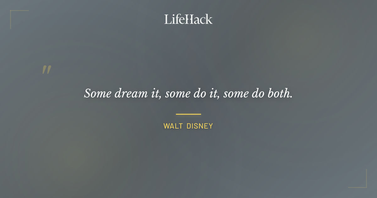 Quote by Walt Disney