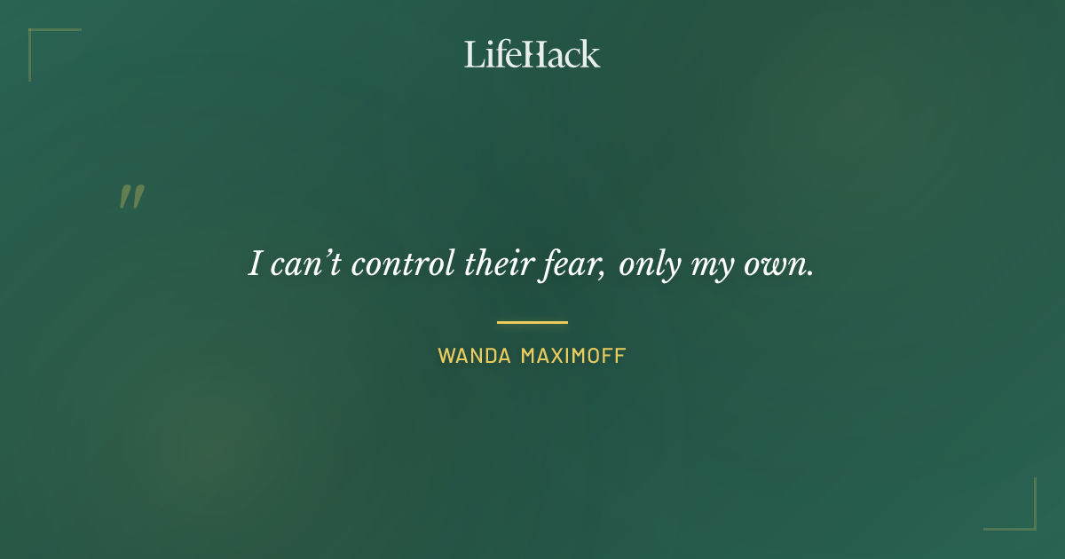 Quote by Wanda Maximoff