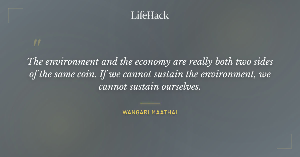 Quote by Wangari Maathai