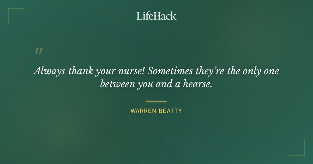 Quote by Warren Beatty