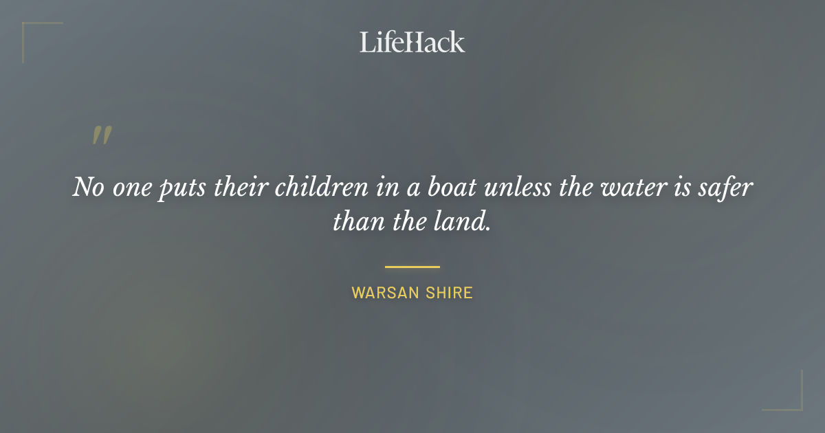Quote by Warsan Shire