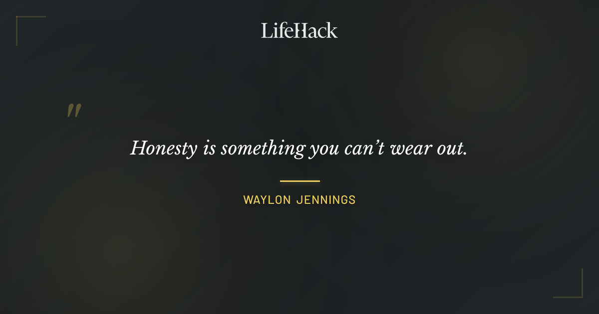 Quote by Waylon Jennings