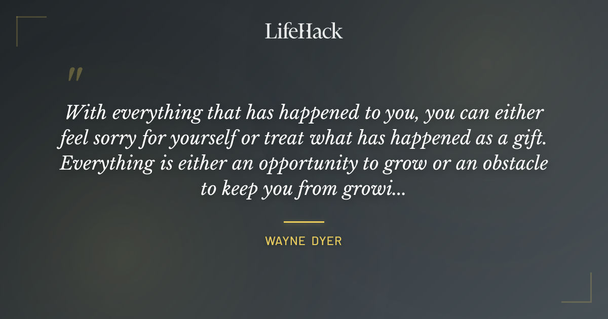 Quote by Wayne Dyer