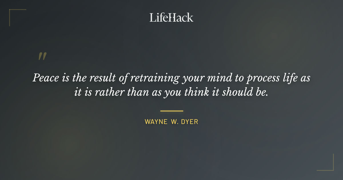 Quote by Wayne W. Dyer