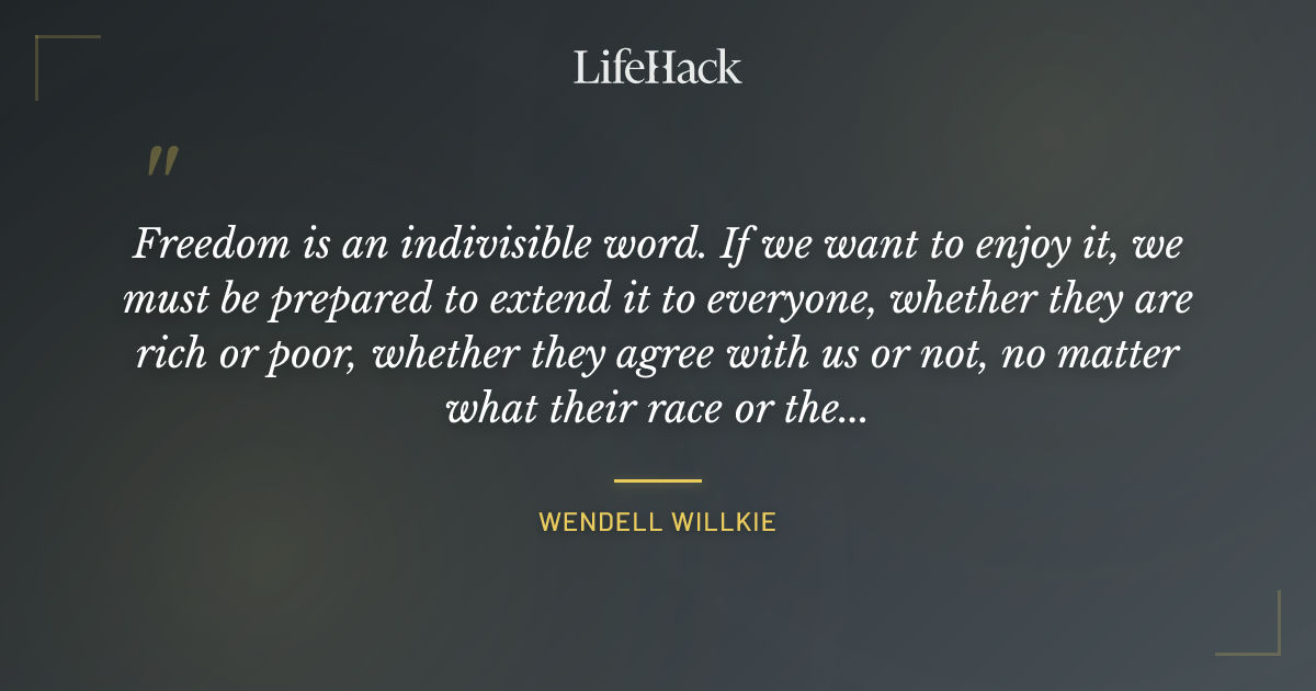 Quote by Wendell Willkie