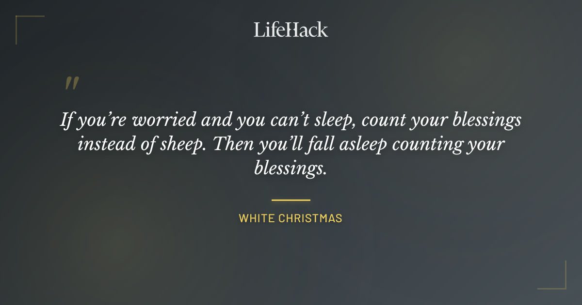 Quote by White Christmas