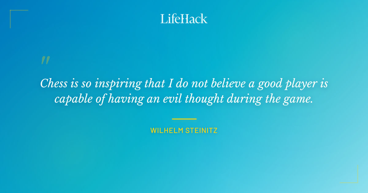 Quote by Wilhelm Steinitz