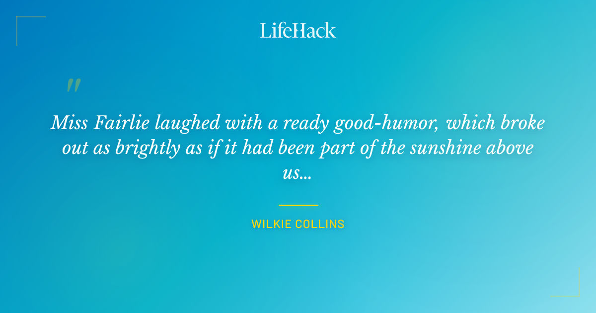 Quote by Wilkie Collins