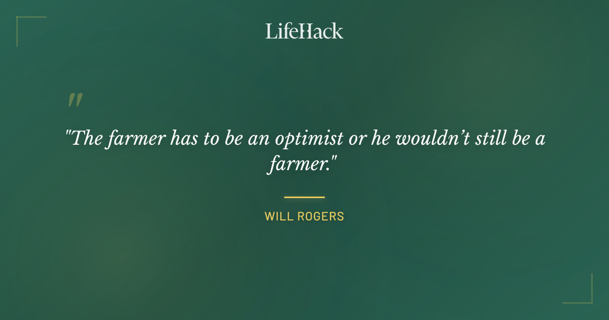 Quote by Will Rogers