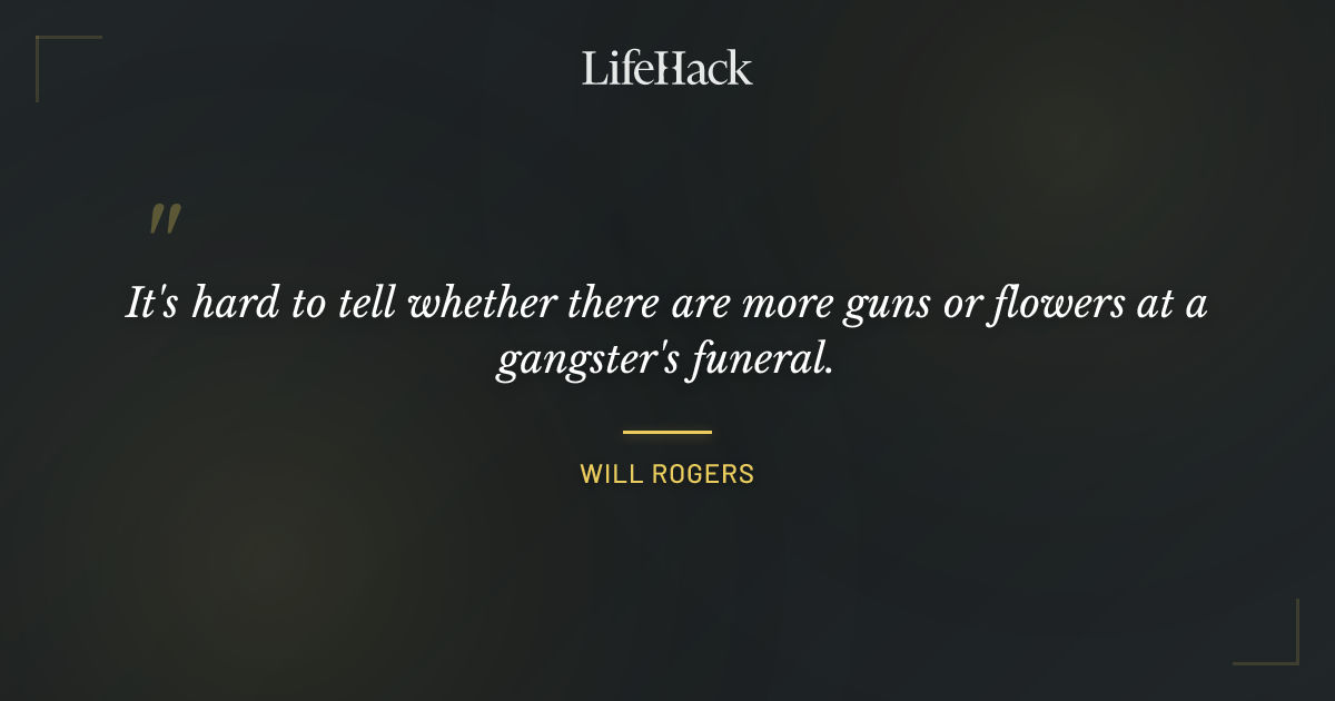 Quote by Will Rogers