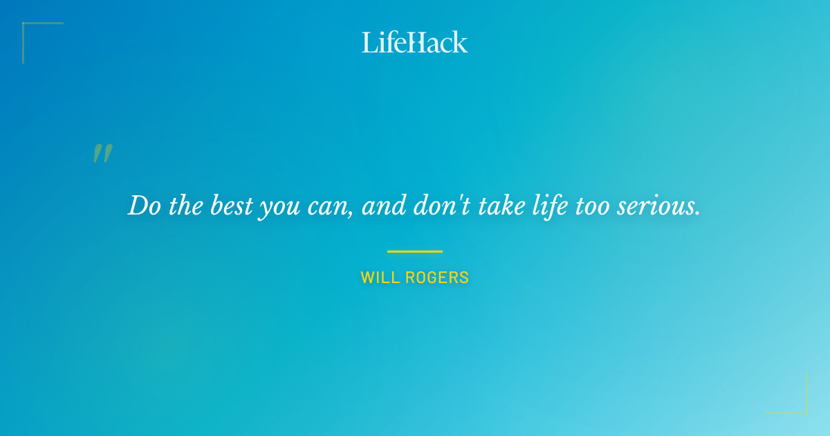 Quote by Will Rogers
