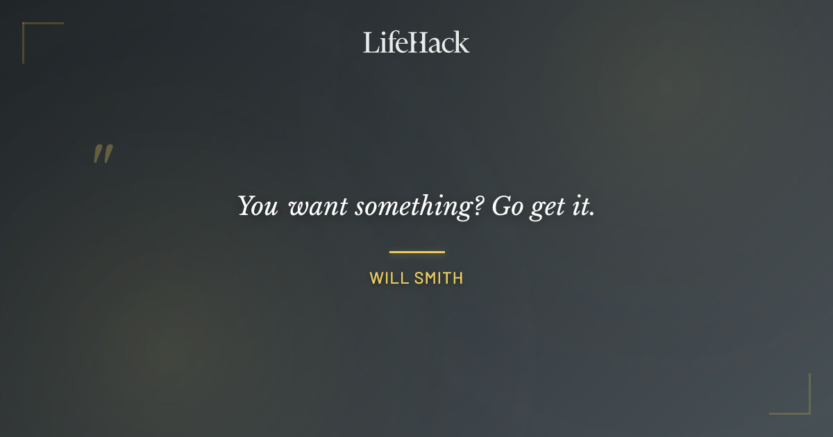 Quote by Will Smith