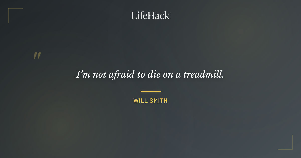 Quote by Will Smith