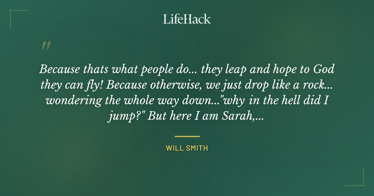 Quote by Will Smith
